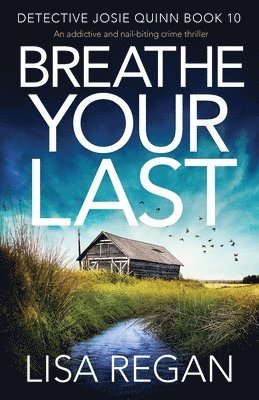 Lisa Regan - Breathe Your Last, Häftad