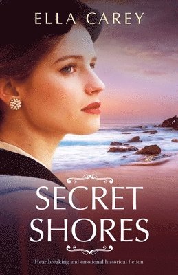 Ella Carey - Secret Shores, Häftad