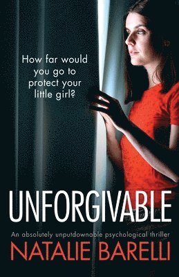 Natalie Barelli - Unforgivable, Häftad