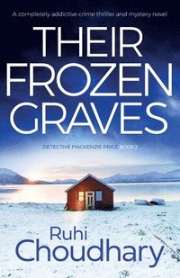 bokomslag Their Frozen Graves