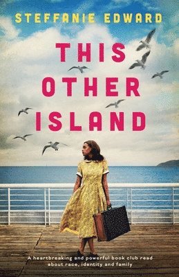 Steffanie Edward - This Other Island, Häftad