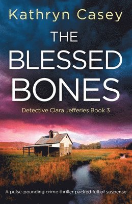 The Blessed Bones 1