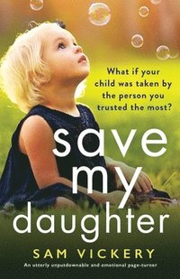 bokomslag Save My Daughter