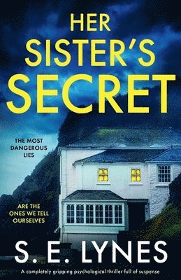 S E Lynes - Her Sister's Secret, Häftad