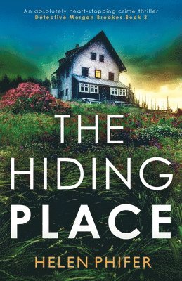 Helen Phifer - Hiding Place, Häftad