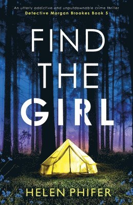 Helen Phifer - Find the Girl, Häftad