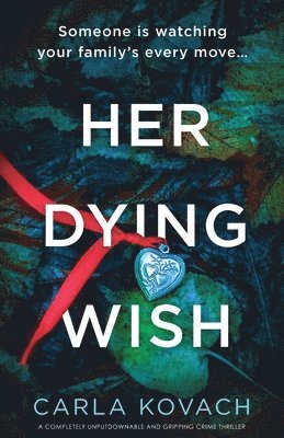Her Dying Wish 1