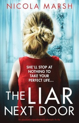 Nicola Marsh - Liar Next Door, Häftad