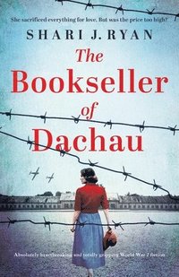 bokomslag The Bookseller of Dachau