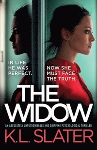 bokomslag The Widow: An absolutely unputdownable and gripping psychological thriller