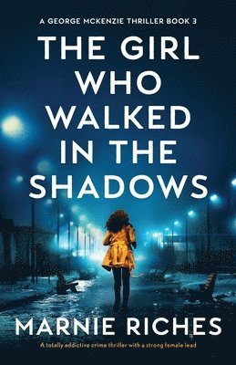 The Girl Who Walked in the Shadows 1