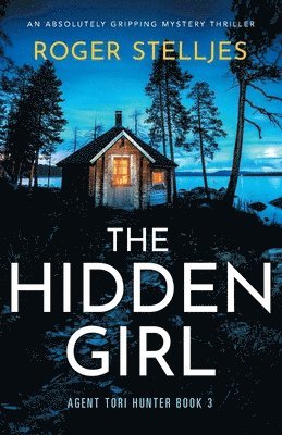 Roger Stelljes - Hidden Girl, Häftad