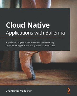 Cloud Native Applications with Ballerina 1