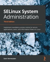 bokomslag SELinux System Administration