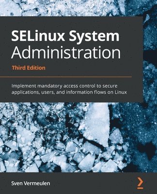 SELinux System Administration 1