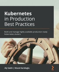 bokomslag Kubernetes in Production Best Practices