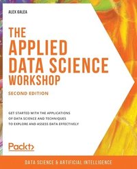 bokomslag The The Applied Data Science Workshop