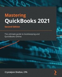 bokomslag Mastering QuickBooks 2021