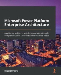 bokomslag Microsoft Power Platform Enterprise Architecture