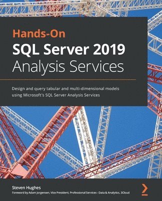 Steven Hughes - Hands-On SQL Server 2019 Analysis Services, Häftad
