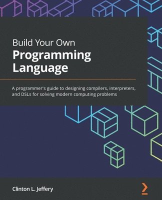 Build Your Own Programming Language 1