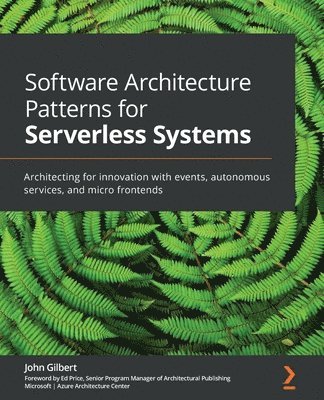 Software Architecture Patterns for Serverless Systems 1