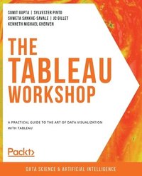 bokomslag The The Tableau Workshop