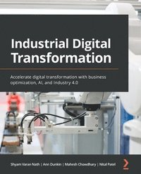 bokomslag Industrial Digital Transformation