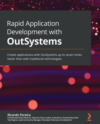Ricardo Pereira - Rapid Application Development with OutSystems, Häftad