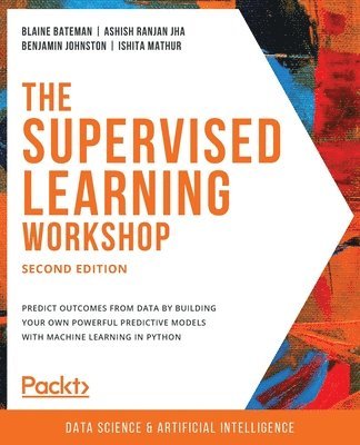 The The Supervised Learning Workshop 1