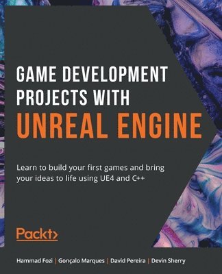 bokomslag Game Development Projects with Unreal Engine