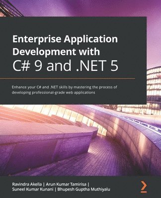 Enterprise Application Development with C# 9 and .NET 5 1