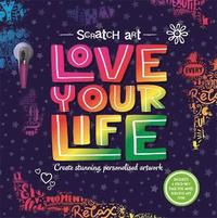 bokomslag Scratch Art: Love Your Life