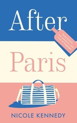 Nicole Kennedy - After Paris, Häftad