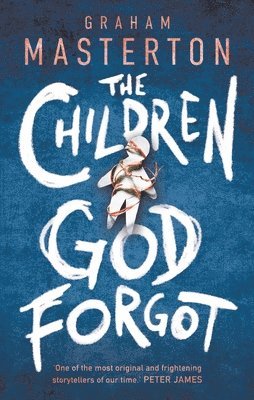 bokomslag The Children God Forgot