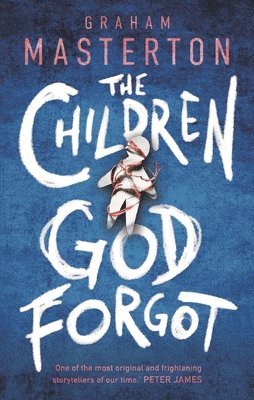 bokomslag The Children God Forgot