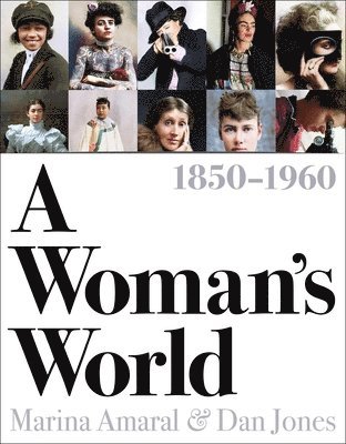 bokomslag A Woman's World, 18501960