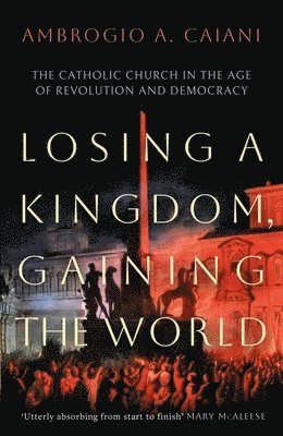 Losing A Kingdom, Gaining The World 1