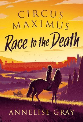 bokomslag Circus Maximus: Race to the Death