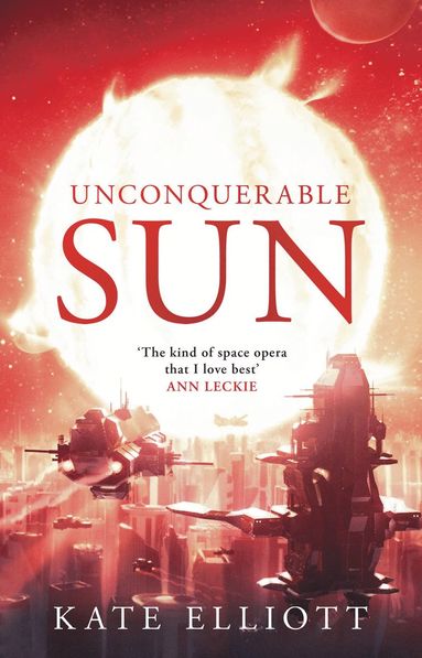 bokomslag Unconquerable Sun