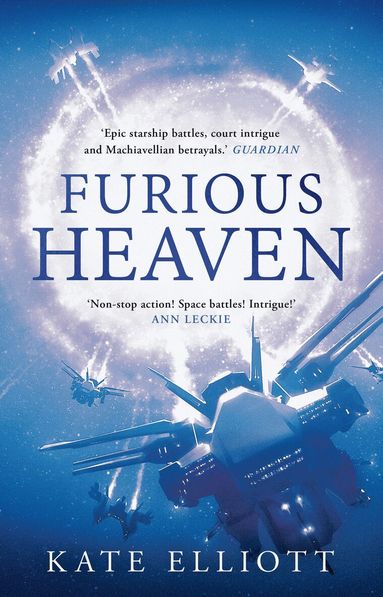 Kate Elliott - Furious Heaven, Häftad