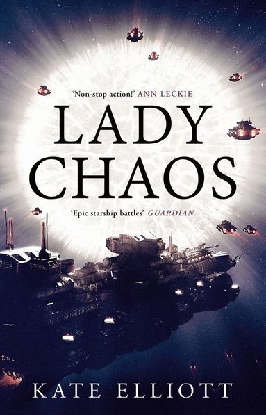 Kate Elliott - Lady Chaos, Inbunden
