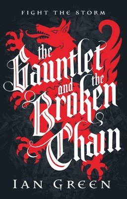 The Gauntlet and the Broken Chain 1