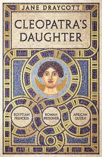 bokomslag Cleopatra's Daughter