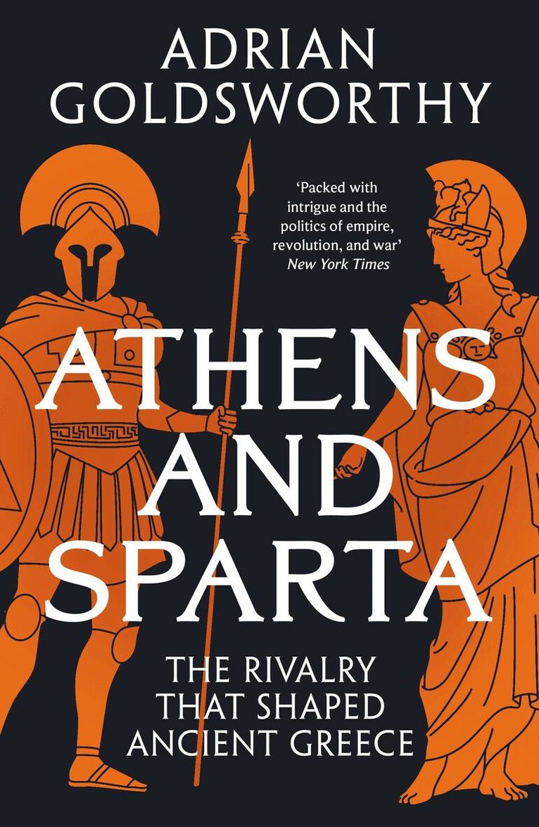 Adrian Goldsworthy - Athens and Sparta, Häftad