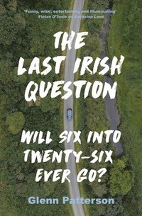 bokomslag The Last Irish Question