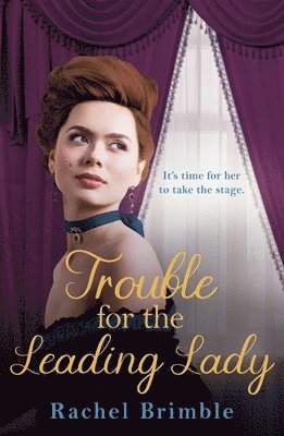 Trouble for the Leading Lady 1