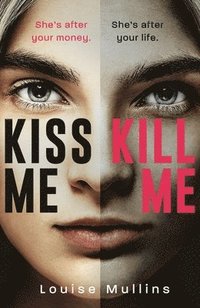 bokomslag Kiss Me, Kill Me