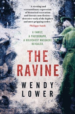 Wendy Lower - Ravine, Häftad