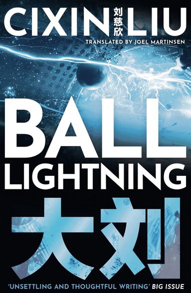 Cixin Liu - Ball Lightning, Häftad